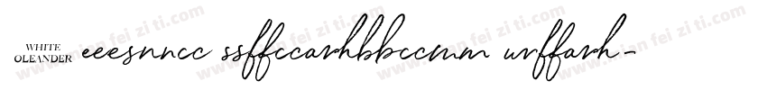 White Oleander Slan字体转换